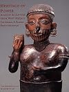 Heritage of Power: Ancient Sculpture from West Mexico: The Andrall E. Pearson Family Collection (Metropolitan Museum of Art Series)