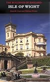 Isle of Wight (Pevsner Architectural Guides: Buildings of England)