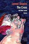 The Cross and Other Jewish Stories