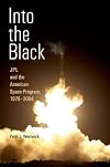 Into the Black: JPL and the American Space Program, 1976-2004