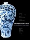 Chinese Ceramics: From the Paleolithic Period through the Qing Dynasty