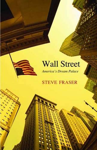 Wall Street (By: Steve Fraser) cover