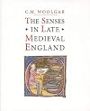 The Senses in Late Medieval England