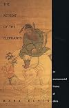 The Retreat of the Elephants: An Environmental History of China