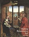 Making Renaissance Art