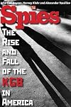 Spies: The Rise and Fall of the KGB in America
