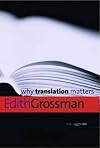 Why Translation Matters