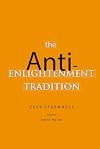 The Anti-Enlightenment Tradition