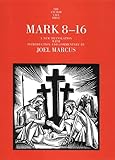 Mark 816 The Yale Anchor Bible Commentary Series