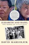 Elizabeth and Hazel: Two Women of Little Rock
