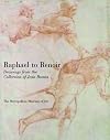 Raphael to Renoir: Drawings from the Collection of Jean Bonna (Metropolitan Museum of Art)