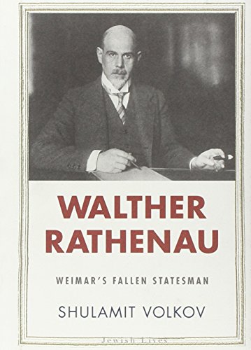Walther Rathenau (By: Shulamit Volkov) cover