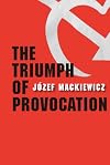 The Triumph of Provocation
