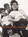 The Radical Camera: New York's Photo League, 1936-1951