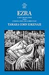 Ezra: A New Translation with Introduction and Commentary (The Anchor Yale Bible Commentaries)