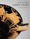 How to Read Greek Vases