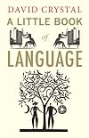 A Little Book of Language