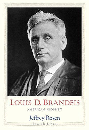 Louis D. Brandeis (By: Jeffrey Rosen) cover