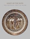 Light of the Sufis: The Mystical Arts of Islam