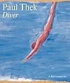 Paul Thek: Diver, A Retrospective (Whitney Museum of American Art)