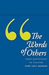 The Words of Others: From Quotations to Culture