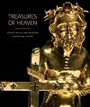 Treasures of Heaven : [cat. exp., Cleveland Museum of Art,  Oct 17, 2010-Jan 17, 2011, Walters Art Museum, Baltimore; British Museum, June 23-Oct 9, 2011]