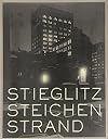 Stieglitz, Steichen, Strand: Masterworks from The Metropolitan Museum of Art