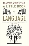 A Little Book Of Language