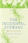 The Incidental Steward: Reflections on Citizen Science
