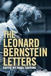 The Leonard Bernstein Letters