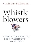 Whistleblowers Honesty In America From Washington To Trump
