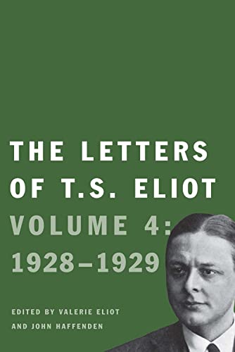 The Letters of T. S. Eliot: Volume 4 book cover