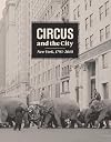 Circus and the City: New York, 1793-2010