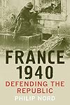 France 1940: Defending the Republic