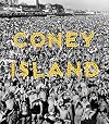Coney Island: Visions of an American Dreamland, 1861β2008
