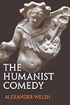 The Humanist Comedy