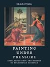 Painting under Pressure: Fame, Reputation, and Demand in Renaissance Florence