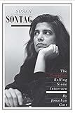 Susan Sontag The Complete Rolling Stone Interview