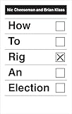 How To Rig An Election