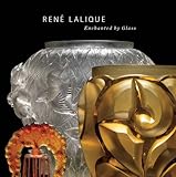 Rene Lalique Enchanted By Glass