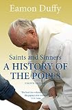 Cover of Saints and Sinners: A History of the Popes