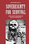 Sovereignty for Survival: American Energy Development and Indian Self-Determination