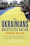 The Ukrainians Unexpected Nation 4e