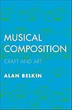 Musical Composition Craft And Art