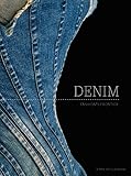 Denim: Fashion's Frontier