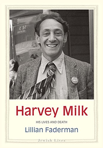 Harvey Milk (By: Lillian Faderman) cover