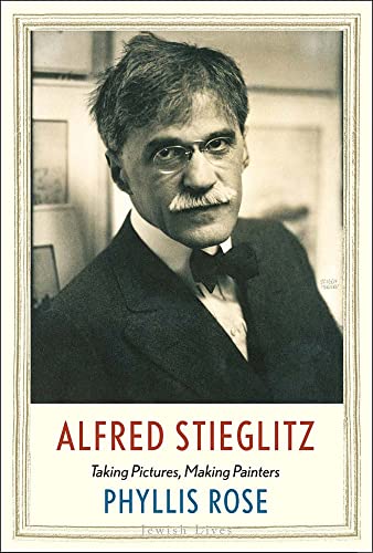 Alfred Stieglitz (By: Phyllis Rose) cover