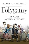 Polygamy: An Early American History