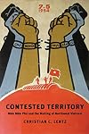 Contested Territory: Dien Bien Phu and the Making of Northwest Vietnam