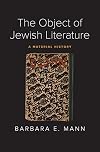 The Object of Jewish Literature: A Material History